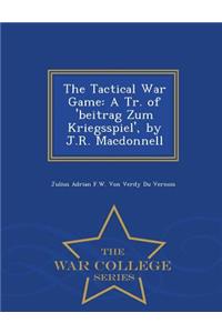 The Tactical War Game