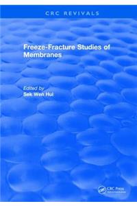 Freeze-Fracture Studies of Membranes