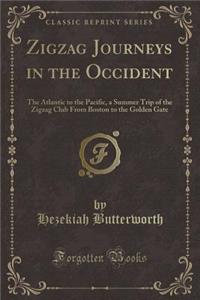 Zigzag Journeys in the Occident