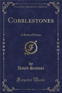 Cobblestones
