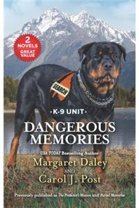 Dangerous Memories