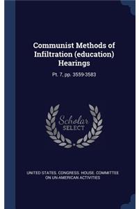 Communist Methods of Infiltration (education) Hearings