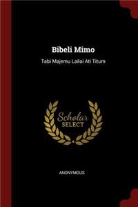 Bibeli Mimo