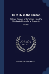 '83 to '87 in the Soudan