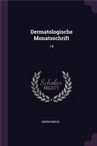 Dermatologische Monatsschrift: 14