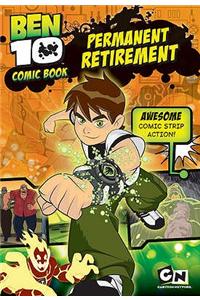 Ben 10 Comic Story Book: Permanent Retirement