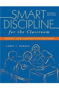 Smart Discipline for the Classroom