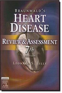 Braunwald Heart Disease Review and Assessment