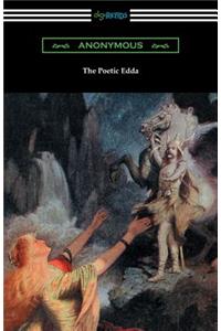 Poetic Edda (The Complete Translation of Henry Adams Bellows)