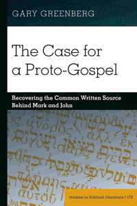 Case for a Proto-Gospel