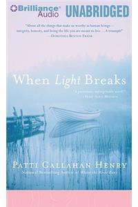 When Light Breaks: Library Edition