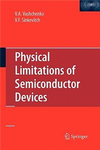 Physical Limitations of Semiconductor Devices