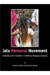 Jata Removal Movement