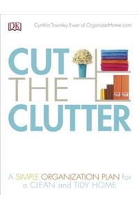 Cut the Clutter