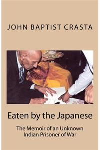 Eaten by the Japanese