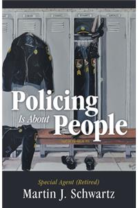 Policing Is About People