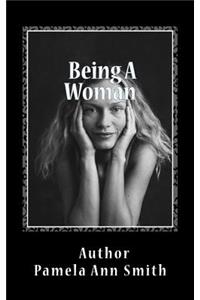 Being A Woman