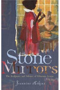 Stone Mirrors