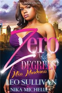 Zero Degrees