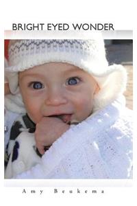 Bright Eyed Wonder