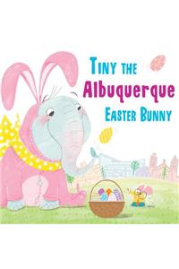 Tiny the Albuquerque Easter Bunny