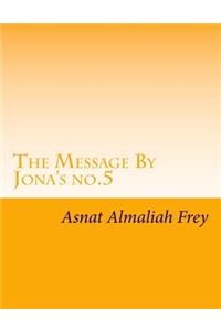 The message by jona's no.5