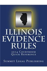 Illinois Evidence Rules Courtroom Quick Reference