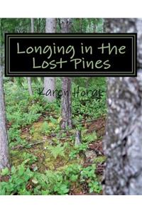 Longing in the Lost Pines