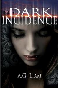 Dark Incidence