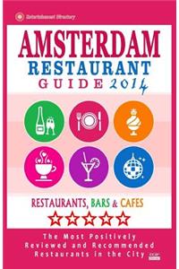 Amsterdam Restaurant Guide 2014
