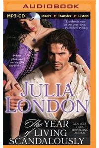 Year of Living Scandalously