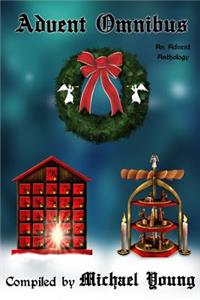 Advent Anthology Omnibus