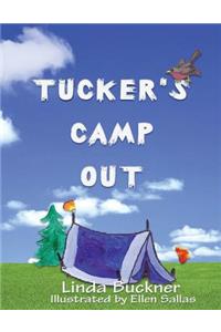 Tucker's Camp Out