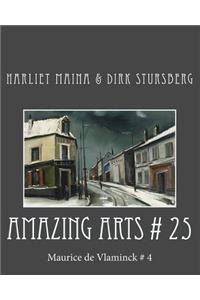 Amazing Arts # 25: Maurice de Vlaminck # 4