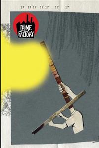 Crime Factory Issue 17