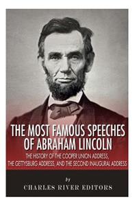 Most Famous Speeches of Abraham Lincoln
