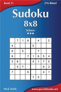 Sudoku 8x8 - Schwer - Band 51 - 276 Rätsel