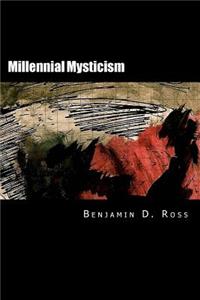 Millennial Mysticism