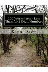 200 Worksheets - Less Than for 2 Digit Numbers