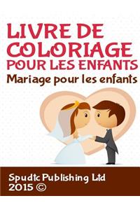 Mariage les enfants