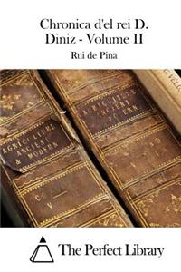 Chronica d'el rei D. Diniz - Volume II