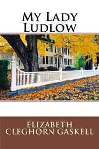 My Lady Ludlow