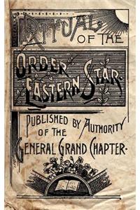 Ritual of the Order of the Eastern Star