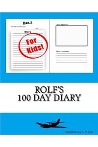 Rolf's 100 Day Diary