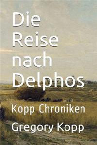 Die Reise nach Delphos