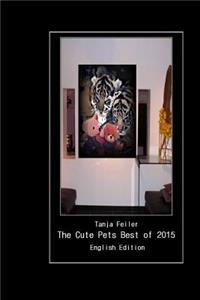 Cute Pets Best of 2015