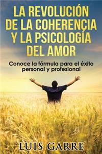 Revolución de la Coherencia y la Psicología del Amor