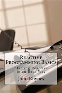 Reactive Programming Basics