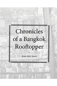 Chronicles of a Bangkok Rooftropper