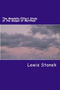 The Mandella Effect Study of the Gospel of Matthew